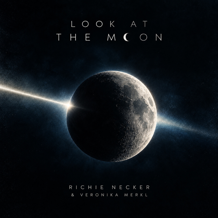 Richie Necker & Veronika Merkl – Look at the Moon